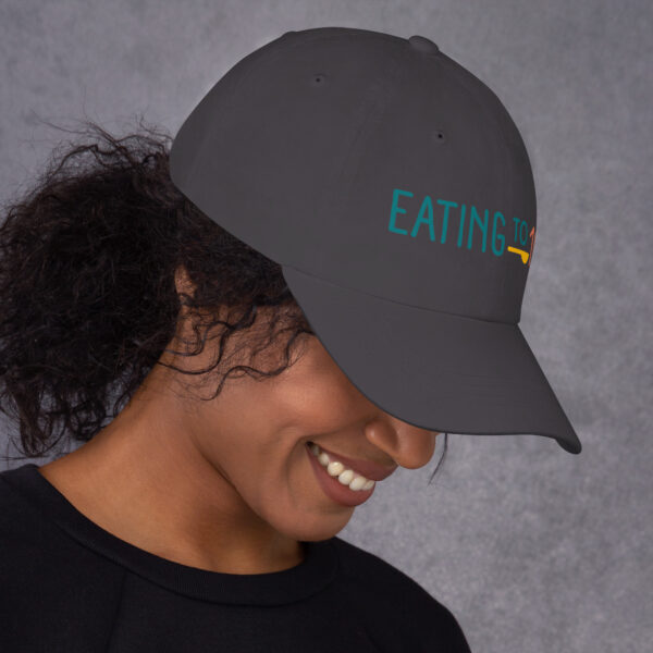 “Eating to 100” Classic Dad Hat - Image 5