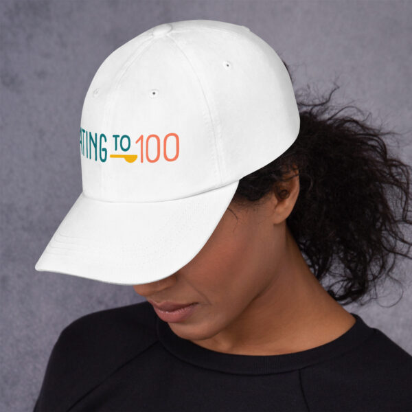 “Eating to 100” Classic Dad Hat - Image 7