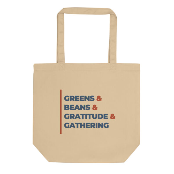 Greens & Beans & Gratitude & Gathering Tote